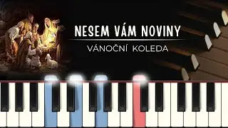 Nesem vám noviny (Kommet, ihr Hirten) tutoriál + noty pro klavír + MIDI