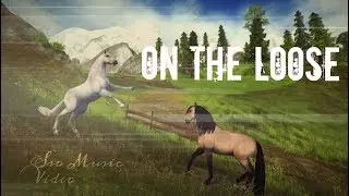 On the Loose || SSO Music Video || Olivia Lionluck