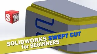 Solidworks Tutorial | Swept Cut lessons for Beginners | 3d Modeling Tutorial