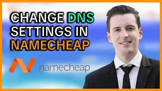 How to Change DNS Settings in Namecheap | Step by Step