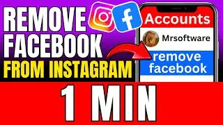 How To Remove Facebook Account From Instagram (2026)