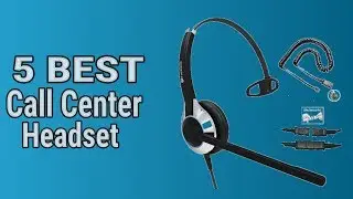 5 Best Call Center Headset