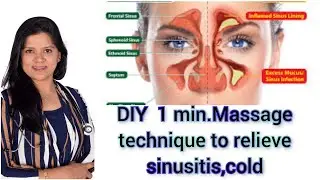 DIY effective Massage to relieve  sinus ,cold in 5 min at home. साइनस सर्दी भारीपन से तुरंतआराम पाए
