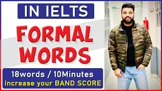 FORMAL and INFORMAL Words in English: 18+ English Words to Expand Your Vocabulary