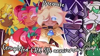 🍪I Promise 👑 | Complete CRK MAP