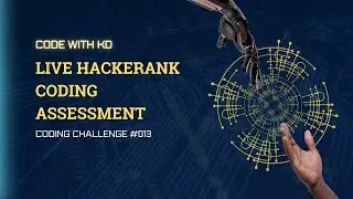 LIVE Coding Assessment On HackerRank | Watch Me Work | Golang