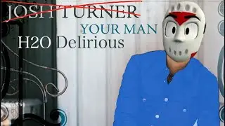 H2O Delirious A.I. Cover Your Man (Josh Turner)