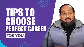 Tips to Choose a Perfect Career for Yourself || Career Gurus