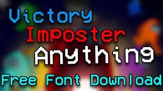 How to get the Among Us Game (Victory, Defeat, Imposter) Font for Free