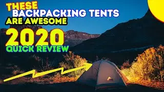 ✅ REVIEWS: 10 Best Backpacking Tents 2020