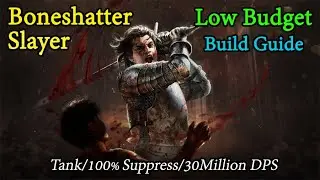 Low Budget 30M+DPS Boneshatter Slayer Build Guide | Uber Maven,Uber Shaper | POE 3.18