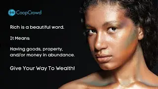 CoopCrowd   Live A Rich Life