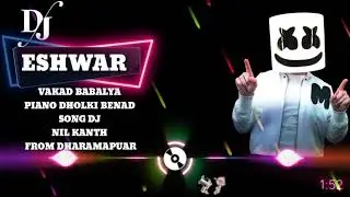 VAKAD BABAYLA PIANO  DHOLKI BEND SONG 2K21