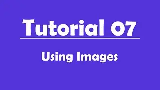 Tutorial Number 07 - Using Images & GIF in a Button Control