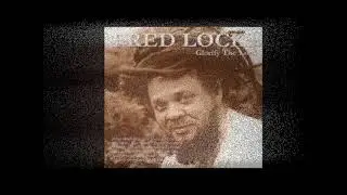 Freddy Locks - Love Is What You Need