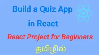 Build a Quiz App in React in Tamil | React Quiz App in Tamil | React Projects for Beginners in Tamil