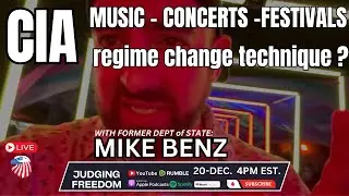 Mike Benz:  How Dangerous is the CIA?