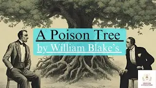 A Poison Tree Summay By William Blake | A Poison Tree Summary and Line by Line Explanation In Urdu.