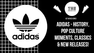 ADIDAS HISTORY, POP CULTURE MOMENTS & CLASSIC SHOES! || SOUTH AFRICAN YOUTUBER