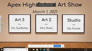 Apex High School Visual Art Show - March 1 2021
