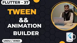 Flutter Tween & Tween Animation Builder || Jawad Aslam