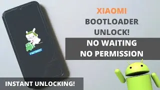 Unlock Bootloader Of Any Xiaomi [MIUI] Phone WITHOUT WAITING/PERMISSION