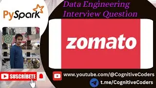 Latest Interview Questions from Zomato | Pyspark | Data Engineering Interview