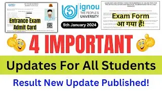 IGNOU Released 4 Important Updates For All Students | IGNOU BED Admit Card 2024 | IGNOU NEWS 2024