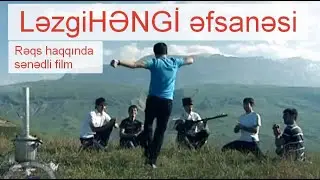 RƏQS ƏFSANƏSİ-adətlərin izi ilə/sənədli arama filmi /aşığ rəqslərdən nə danışdı #SturviDOC