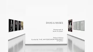Divas & Muses -Virtual Exhibition