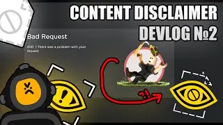 ⚠ Content Warning on Roblox | Content Disclaimer [ IC ] | Devlog №2