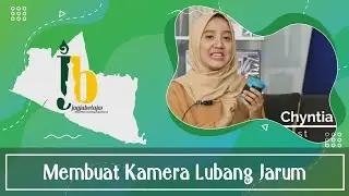 Membuat Kamera Lubang Jarum