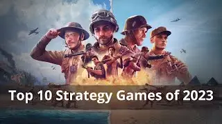 Top 10 Strategy Games of 2023