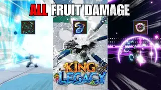 Every Fruit In King Legacy Damage Tested In Update 8