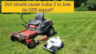 Do Clouds Affect Luba 2 GPS Signal