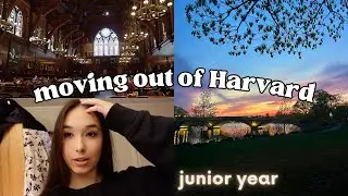 Moving Out of Harvard | Junior Year📚