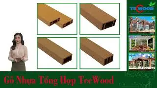 Giới thiệu các sản phẩm gỗ nhựa hiện có tại TecWood