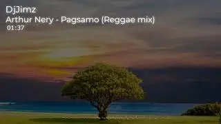 Arthur Nery - Pagsamo | Dj Jimz  | 2k21 | Reggae