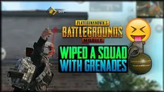 Wiped a squad with grenades | PUBG mobile
