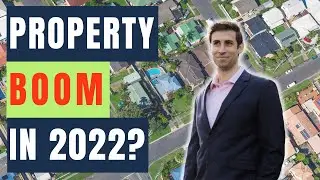 Will the Real Estate market continue to Boom in 2022? | Australian Property Market Update