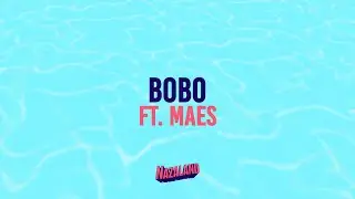 Naza - Bobo ft. Maes (Visualizer)