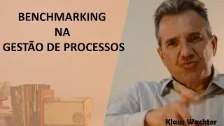 Benchmarking na gestão de processos