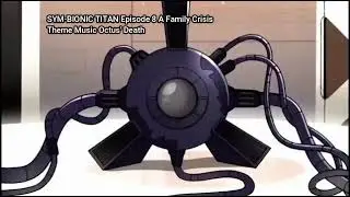 Sym-bionic titan:Episode 8 A Family Crisis Octus' Death Theme Music