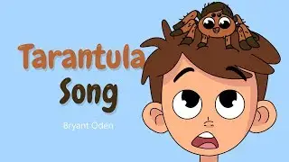 Funny Song: The Tarantula Song. Animated video