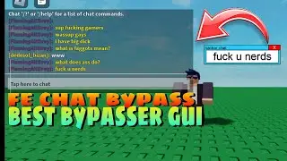 Roblox FE Chat Bypasser Script | Chat Swear! [Mobile/Pc]