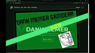 DANK MEMER GRINDER 2021!!! WORKS!
