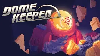 Dome Keeper Announcement Trailer