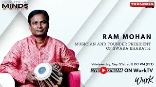 Beautiful Mind with Ram Mohan