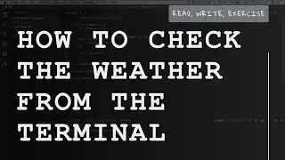 How to check the weather from the command line