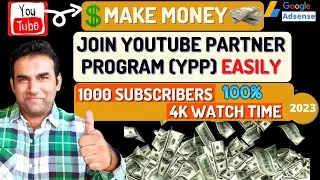 how to join youtube partner program 2023 | make money with youtube